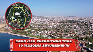 Büyükşehir, BİK’in Darıca’daki tesislerini kiraladı