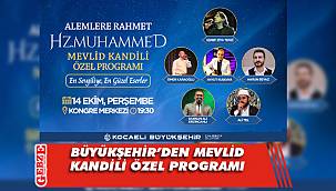 Büyükşehir’den Mevlid Kandili özel programı