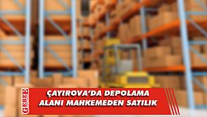 Çayırova’da depolama alanı mahkemeden satılık