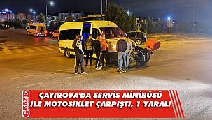 Çayırova'da servis minibüsü ile motosiklet çarpıştı