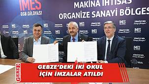 Gebze Belediyesi ve İMES arasında önemli protokol
