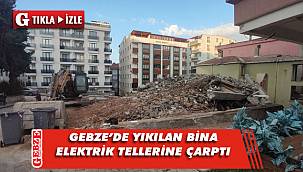 Gebze'de bina yıkımı faciaya dönüyordu