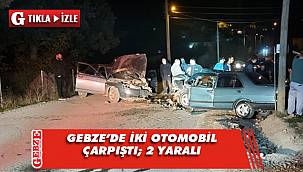 Gebze'de iki otomobil çarpıştı