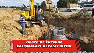 Gebze'de İSU'nun çalışmaları sürüyor