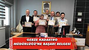 Gebze Kadastro Müdürlüğü'ne bir ödül daha