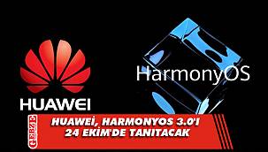 Huawei, HarmonyOS 3.0'ı 24 Ekim'de tanıtacak