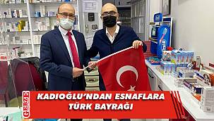 Kadıoğlu'ndan Gebzeli esnafa bayrak