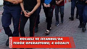 Kocaeli merkezli terör operasyonu; 4 gözaltı