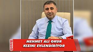 Okur’un kızı yarın dünya evine girecek