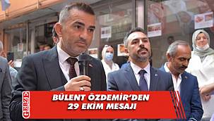 Özdemir Cumhuriyet Bayramı'nı kutladı