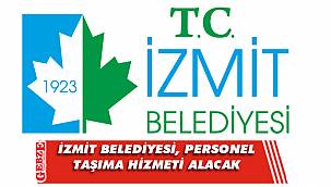 Personel taşıma hizmeti alınacak