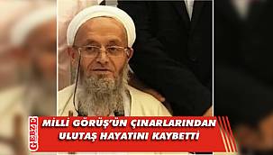 Ramazan Ulutaş, yaşamını yitirdi