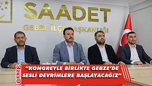 Saadet Gebze’den kongre bilgilendirmesi