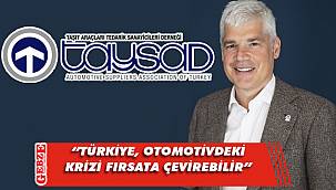 Saydam, otomotivdeki küresel kriz hakkında konuştu 