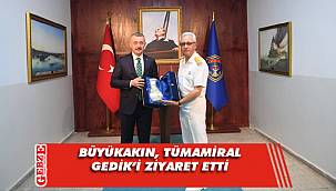 Tahir Büyükakın, Tümamiral Gedik'i ziyaret etti