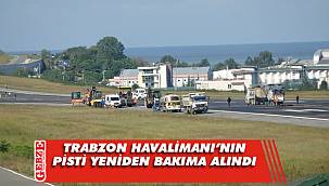 Trabzon Havalimanı'nın pisti yeniden bakıma alındı