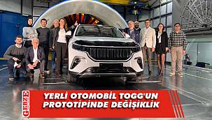 Yerli otomobil TOGG'un prototipinde değişiklik