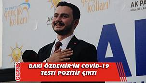 Baki Özdemir, koronavirüse yakalandı