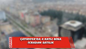 Çayırova'da 4 katlı bina icradan satılık