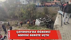 Çayırova'da feci kaza; öğrenci servisi dereye uçtu