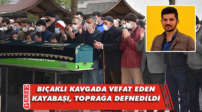 Çayırova'daki kavgada ölen gence son görev
