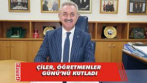 Çiler’den Öğretmenler Günü mesajı