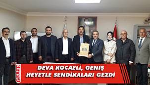 DEVA'dan Kocaeli'ndeki sendikalara çıkartma