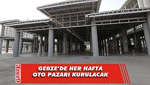 Gebze'de oto pazarı kurulacak
