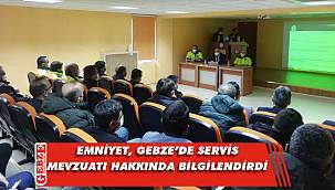 Gebze'de servis konusunda bilgilendirme yapıldı