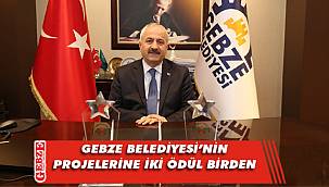 Gebze’ye iki ödül birden geldi