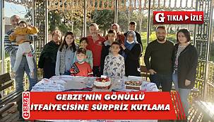 Gönüllü itfaiyeciye sürpriz doğum günü