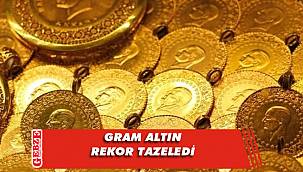 Gram altında rekor seviye