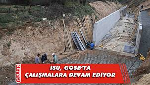 İSU, GOSB’ta dere ıslahı yapıyor