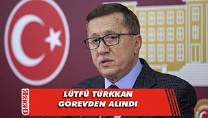 İYİ Parti'den Lütfü Türkkan kararı