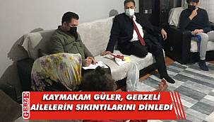 Kaymakam Güler’den Gebzeli ailelere ziyaret