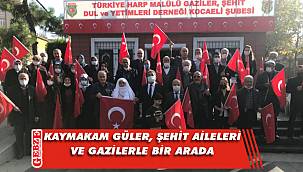 Kaymakam Güler, şehit aileleri ve gazilere gitti