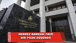 Merkez Bankası faizi yüzde 15'e indirildi