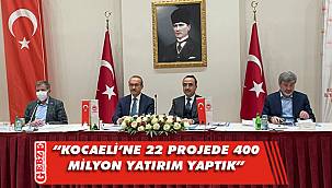 Özkaldı Kocaeli'deki yatırımları değerlendirdi