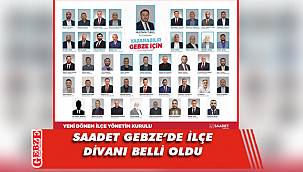 Saadet Gebze'de divan belli oldu