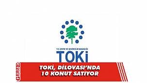 TOKİ, Dilovası’nda 10 konutu satışa çıkardı