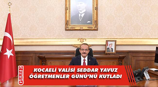 Vali Yavuz öğretmenler gününü kutladı
