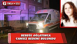 36 yaşındaki annenin cansız bedeni bulundu