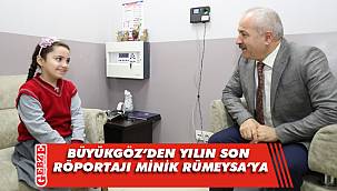 Büyükgöz'den yılın son röportajı