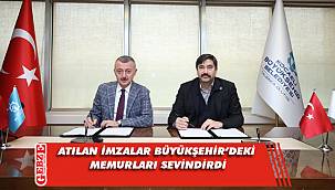 Büyükşehir’de memurları sevindiren sözleşme