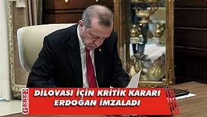 Cumhurbaşkanı Erdoğan Dilovası için imzaladı