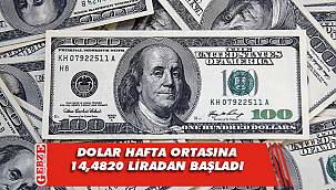 Dolar hafta ortasına 14,4820 liradan başladı