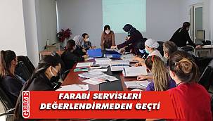 Farabi’de servis değerlendirme toplantısı yapıldı