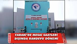 Farabi'den randevuya mesai saati ayarı