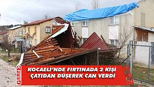 Gebze ve Derince'de fırtınada 2 kişi öldü