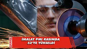  İmalat PMI Kasım'da yükselerek sektörde büyümeye işaret etti